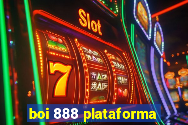 boi 888 plataforma